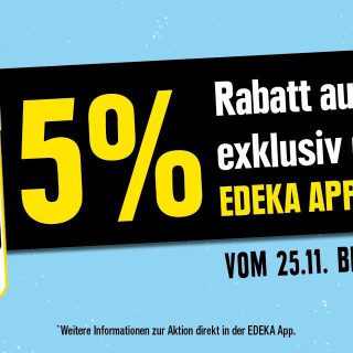 Black Deal!  5% Rabatt aus Alles*